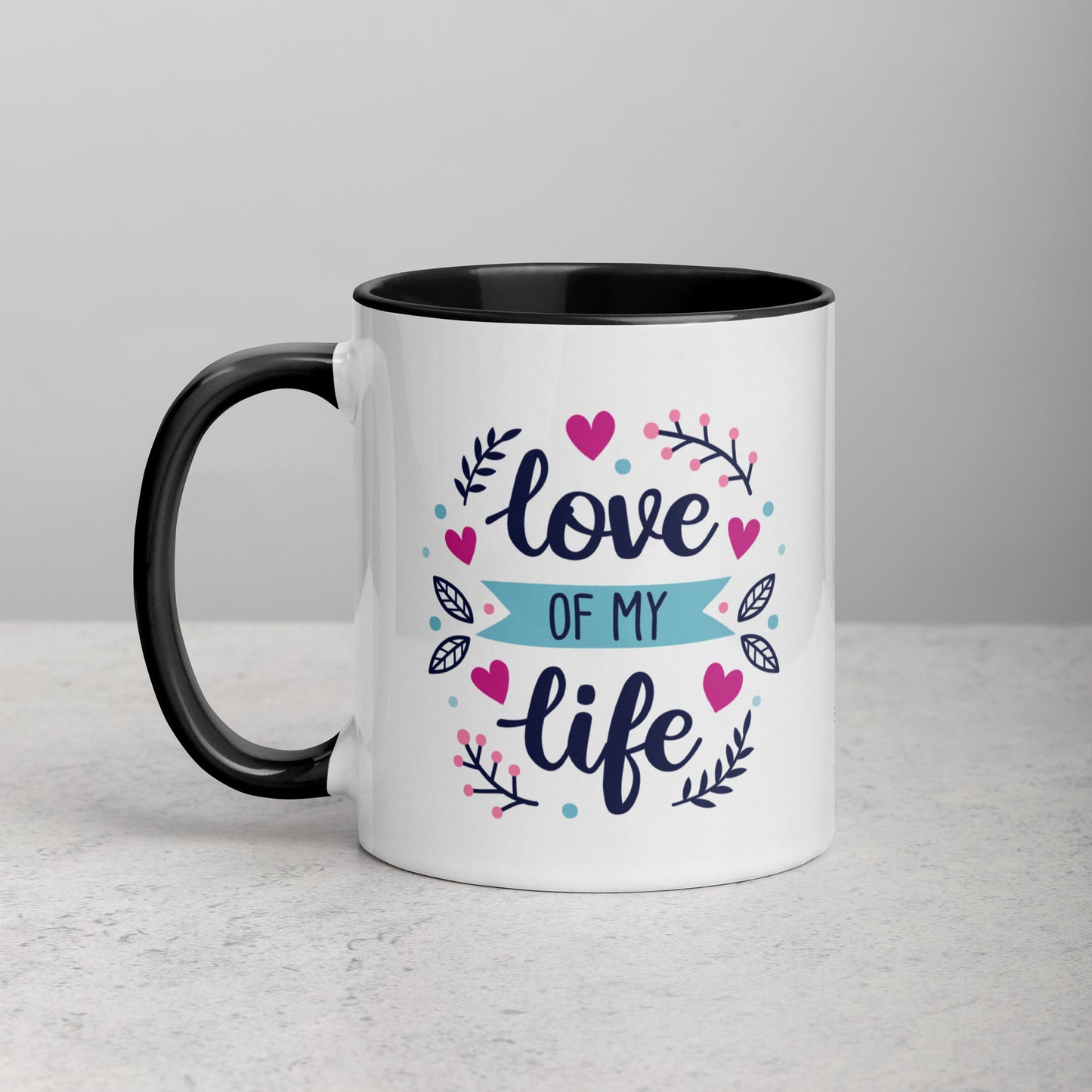 Taza de Café Frase "Love Of My Life"